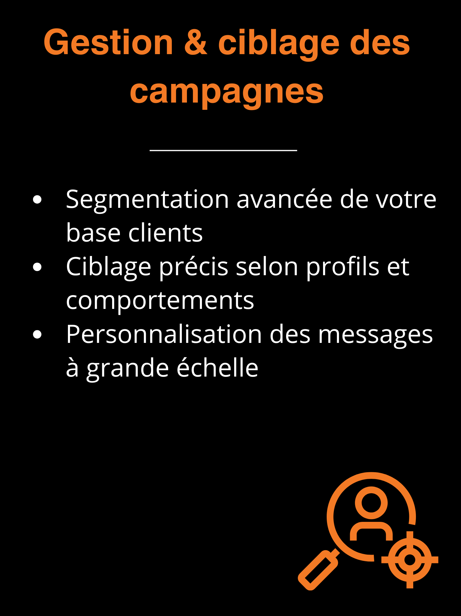 Gestion & ciblage des campagnes